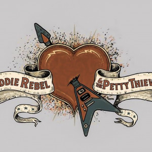 Eddie Rebel & The Petty Thieves