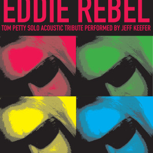 "Eddie Rebel" Tom Petty Solo Tribute - Tom Petty Tribute in Rockford, Illinois