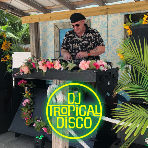 DJ Tropical Disco - DJ in Homestead, Florida