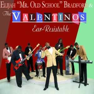 Elijah Bradford and The Valentinos