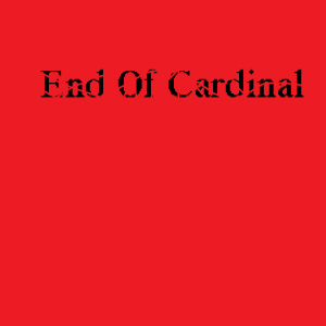 End of cardinal - Alternative Band in Montreal, Quebec