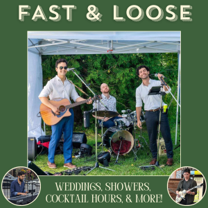 Fast & Loose Band: Covers and Weddings