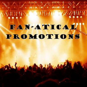 Fan-atical Promotions