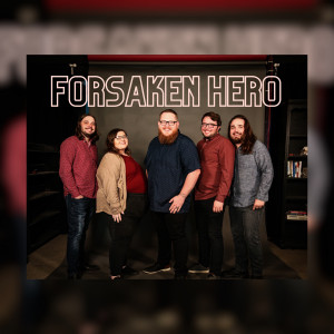 Forsaken Hero - Christian Band in Marion, Virginia