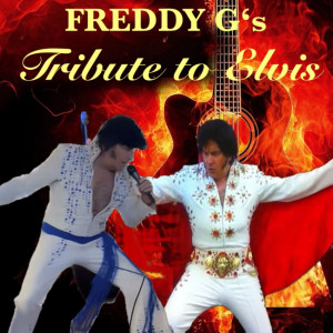 Freddy G a Tribute to Elvis - Elvis Impersonator / Rock & Roll Singer in Phoenix, Arizona