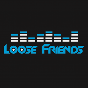 Loose Friends