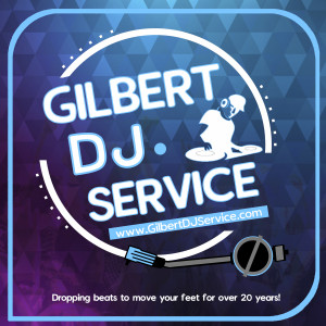 Gilbert DJ Service