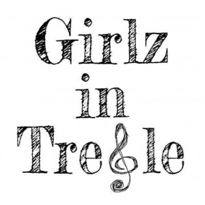 Girlz in Treble