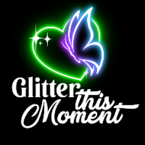 Glitter This Moment