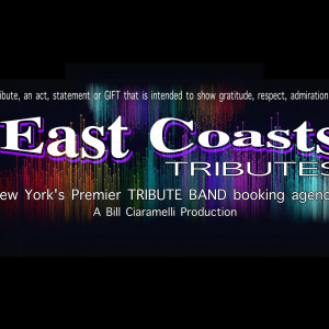 East Coasts Tributes - Tribute Band in New York City, New York