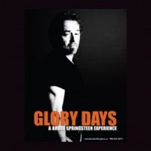 Glory Days a Bruce Springsteen Experience