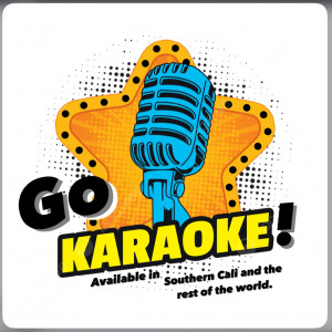 Go Karaoke - Karaoke DJ in Fontana, California