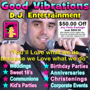 Good Vibrations D.J. Entertainment - Mobile DJ in Long Island, New York