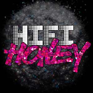 HiFi Honey