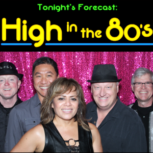 High in the 80's - 1980s Era Entertainment in Mission Viejo, California