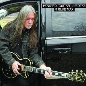 Howard "Guitar" Luedtke & Blue Max - Blues Band / Rock Band in Chippewa Falls, Wisconsin