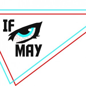 If Eye May - Rock Band / Alternative Band in Minneapolis, Minnesota