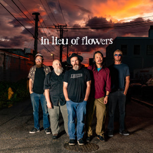 In Lieu Of Flowers - Americana Band / Folk Band in Warwick, Rhode Island