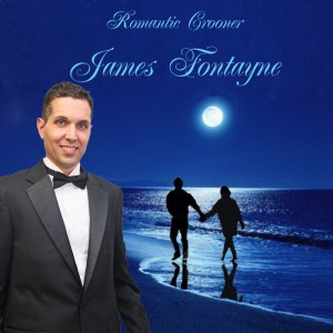 Romantic Crooner James Fontayne