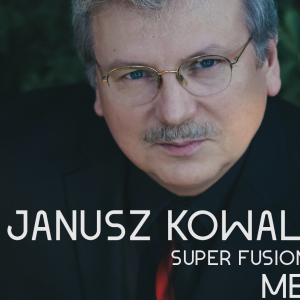 Janusz Kowalski Super Fusion Band - Jazz Band in Brookline, Massachusetts