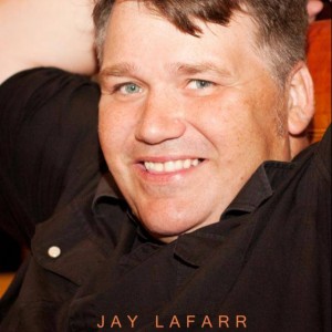 Jay LaFarr - Comedian / Comedy Show in San Antonio, Texas