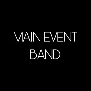 Main Event Band - Top 40 Band in Orlando, Florida