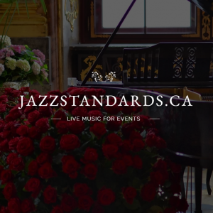 Jazz Standards Live Jazz Groups - Jazz Band in Toronto, Ontario