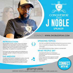 Jnoble motivational life speaker - Motivational Speaker in Fort Lauderdale, Florida