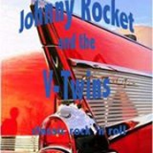 Johnny Rocket & The V-Twins - Classic Rock Band in Anaheim, California