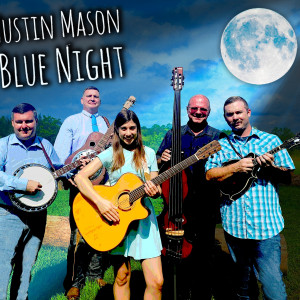 Justin Mason & Blue Night - Bluegrass Band in Lakeland, Florida