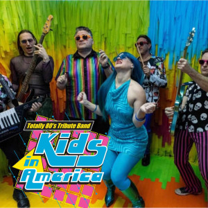 Kids in America-Totally 80s Tribute Band