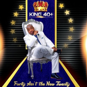 King 40+