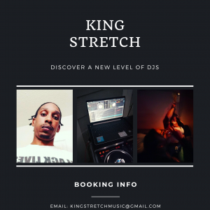 King Stretch Music - Club DJ in Atlanta, Georgia