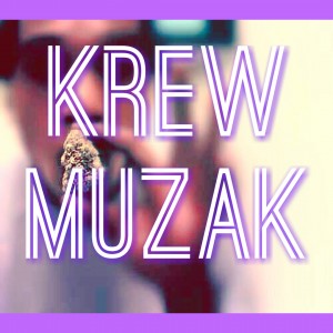 Krewmuzak - Hip Hop Group in Inglewood, California