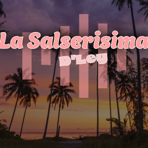 La Salserisima D'Ley - Salsa Band in Newark, New Jersey