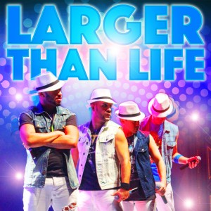 Larger Than Life - 1990s Era Entertainment / Singing Group in Yonkers, New York