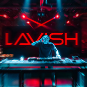 Lavish - House DJ - Club DJ in Santa Monica, California