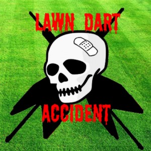 Lawn Dart Accident - Pop Music in Louisville, Kentucky