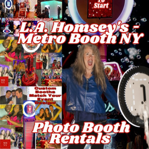 L.A. Homsey's Metro Booth NY - Photo Booth Rentals for NYC - Photo Booths in New York City, New York