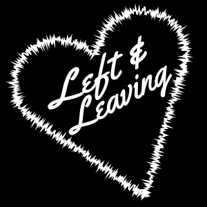 Left & Leaving Band - Rock Band in Cleveland, Ohio