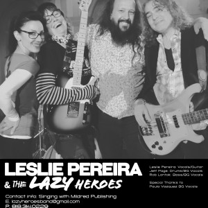 Leslie Pereira & The Lazy Heroes - Punk Band in Los Angeles, California