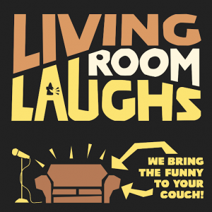 Living Room Laughs - Comedy Show in New York City, New York