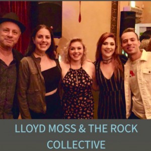 Lloyd Moss & The Rock Collective - Rock Band in Los Angeles, California