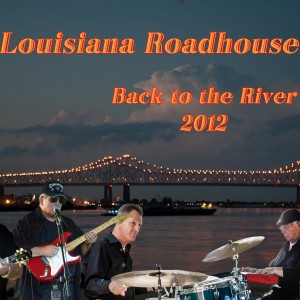 Louisiana Roadhouse Band - Oldies Music in Marrero, Louisiana