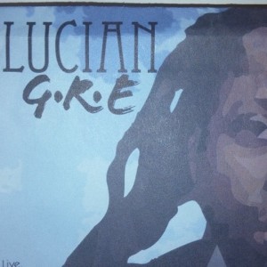 Lucian GRE - Singer/Songwriter in Boston, Massachusetts