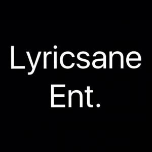 Lyricsane Ent. - Hip Hop Group in Dallas, Texas