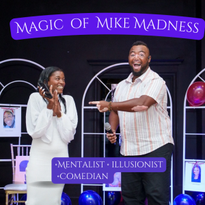 Magic of Mike Madness - Magician in Washington, District Of Columbia