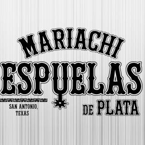 Mariachi Espuelas de Plata - Mariachi Band in San Antonio, Texas