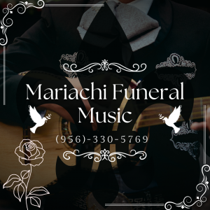 Mariachi Funeral | RGV - Funeral Music in McAllen, Texas