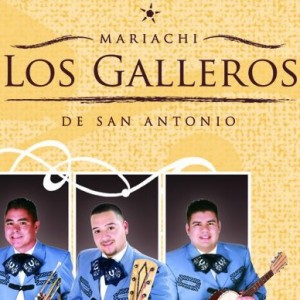 Mariachi Los Galleros de San Antonio